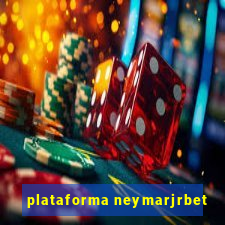 plataforma neymarjrbet