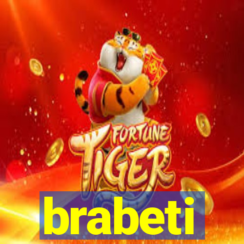 brabeti