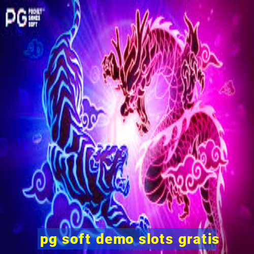 pg soft demo slots gratis