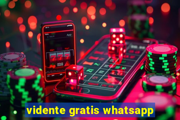 vidente gratis whatsapp