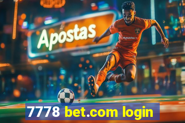 7778 bet.com login