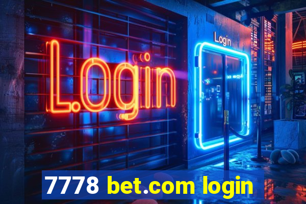 7778 bet.com login