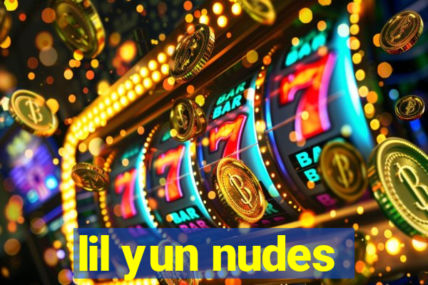 lil yun nudes