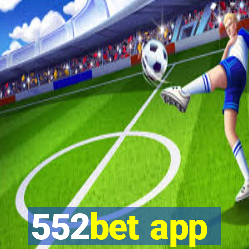 552bet app