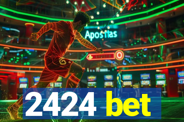 2424 bet