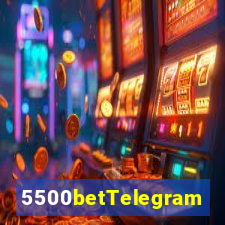 5500betTelegram