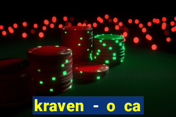 kraven - o ca ador filme completo dublado topflix