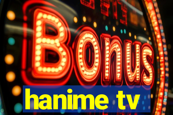 hanime tv