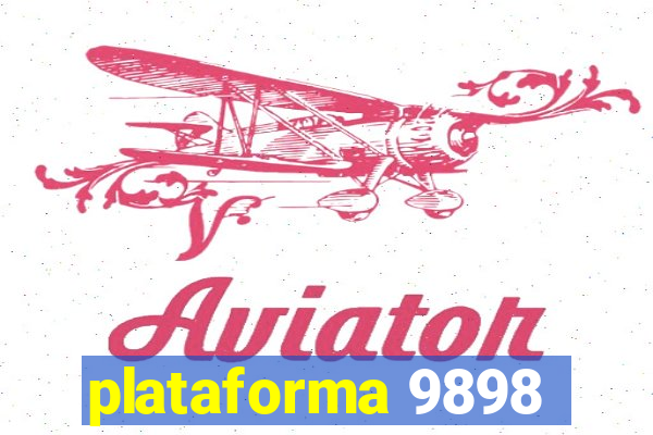 plataforma 9898