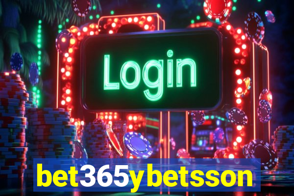 bet365ybetsson