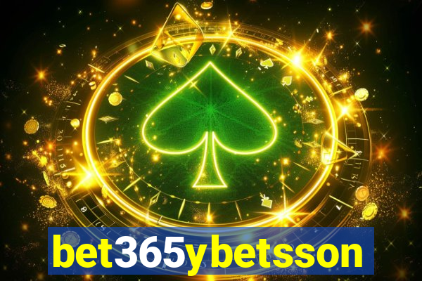 bet365ybetsson