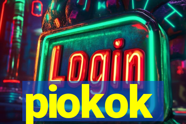 piokok