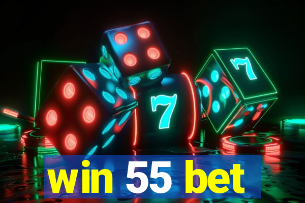 win 55 bet