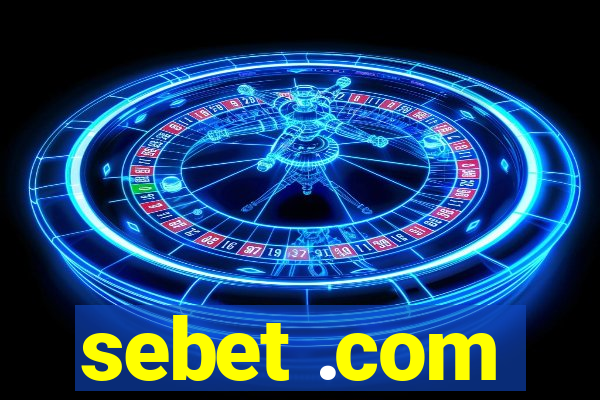 sebet .com