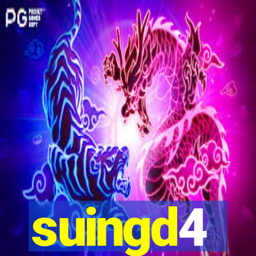 suingd4