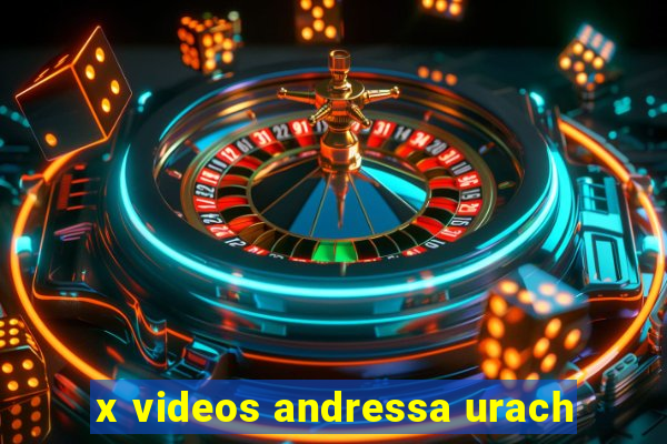 x videos andressa urach