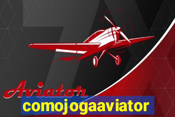 comojogaaviator