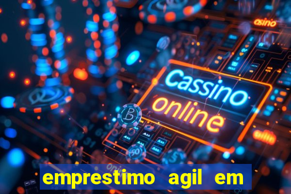 emprestimo agil em analise para pagamento