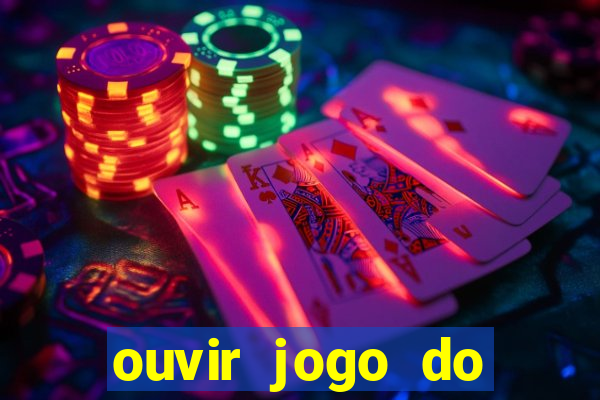 ouvir jogo do vasco ao vivo