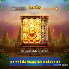 portal do zacarias malokeiro