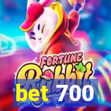 bet 700