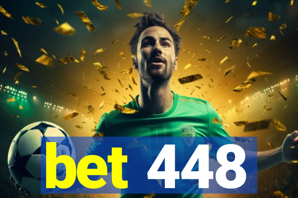 bet 448