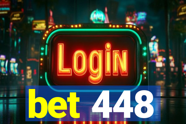 bet 448