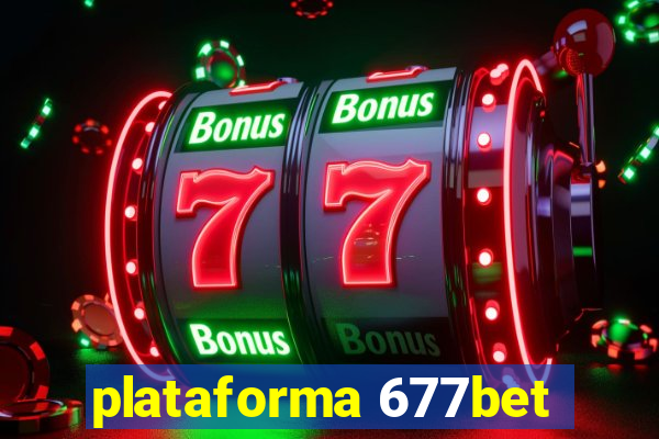 plataforma 677bet