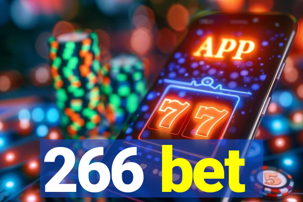 266 bet