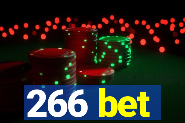 266 bet