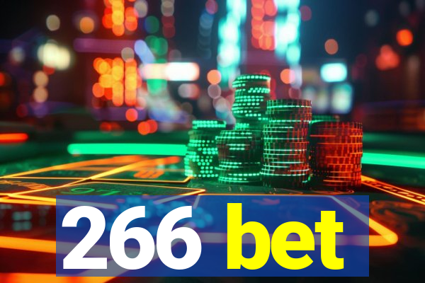 266 bet