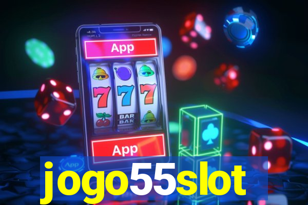 jogo55slot