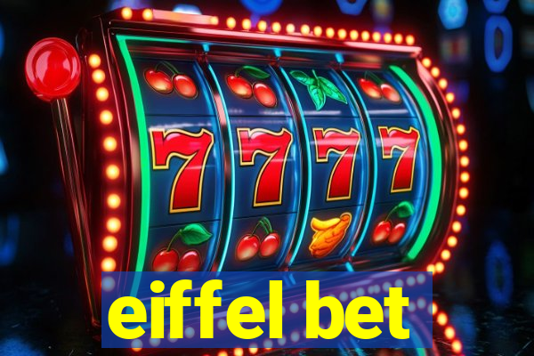 eiffel bet