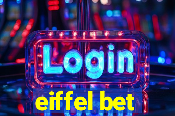 eiffel bet