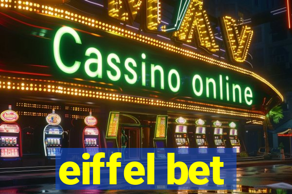 eiffel bet