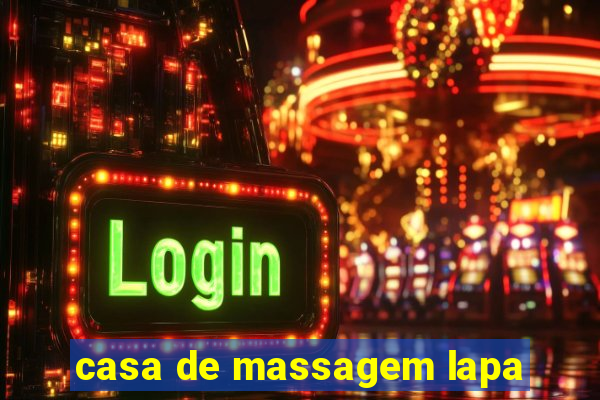 casa de massagem lapa