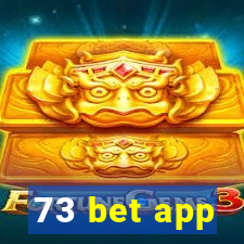 73 bet app