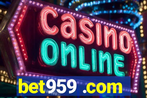 bet959 .com