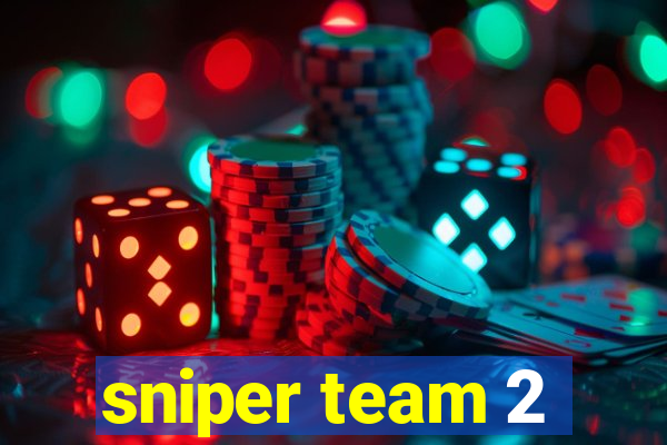 sniper team 2