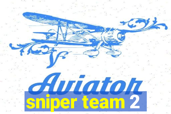 sniper team 2