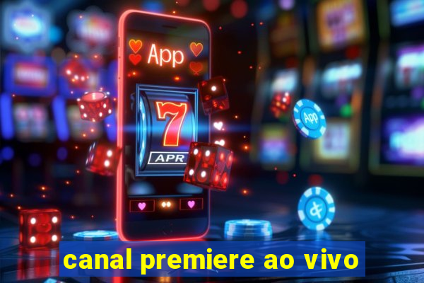 canal premiere ao vivo