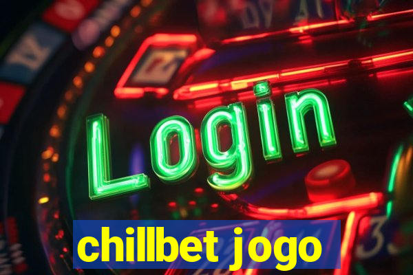 chillbet jogo