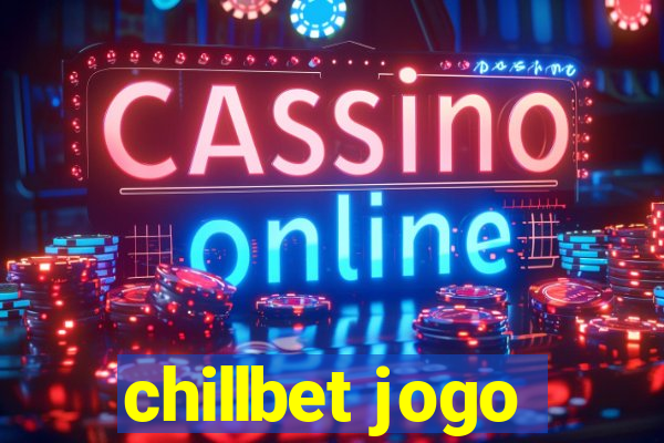 chillbet jogo