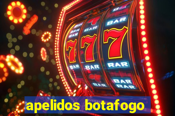 apelidos botafogo