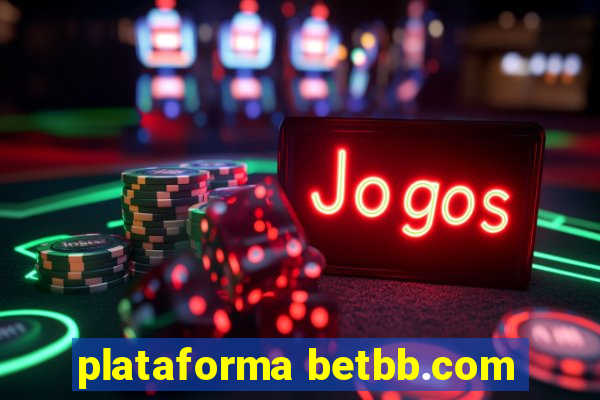 plataforma betbb.com