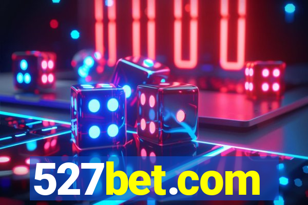 527bet.com