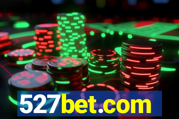 527bet.com