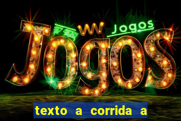 texto a corrida a lagarta lili