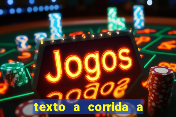 texto a corrida a lagarta lili