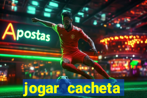 jogar cacheta online valendo dinheiro